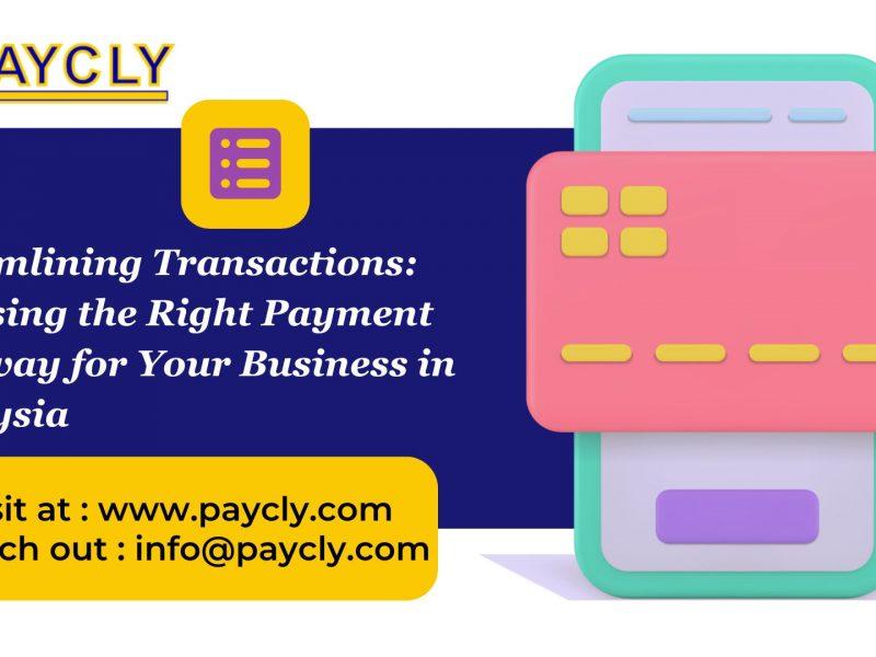 Choosing Right Payment Gateway for Your Business